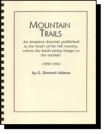 Mountain Trails, 1936-1941