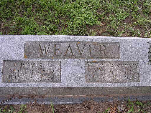 Roy S. and Lela Binford Weaver