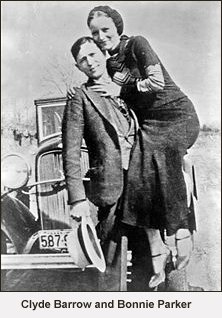 Clyde Barrow and Bonnie Parker: the infamous Bonnie and Clyde.