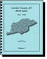 Letcher County, KY, Birth Index, 1911-1920, Volume 1
