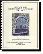 They Are Here, Letcher County Cemeteries, Volume 9