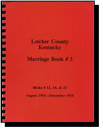 Letcher County, Kentucky, Marriage Book #3 (Vol. 3)