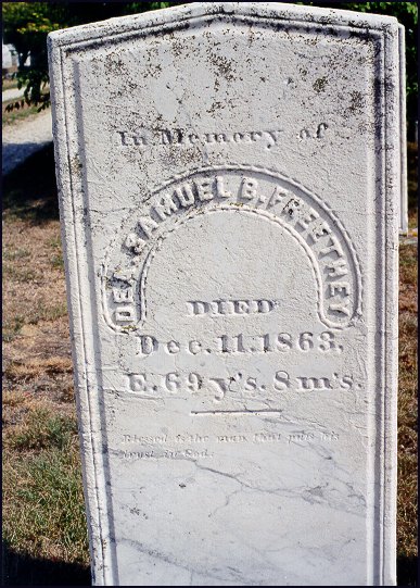 Headstone of Deacon Samuel B. Freethey