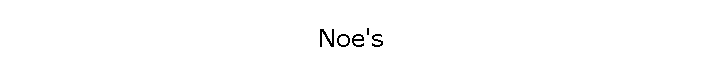Noe's