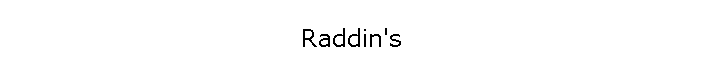 Raddin's
