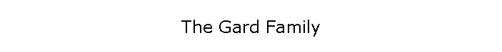 The Gard Family