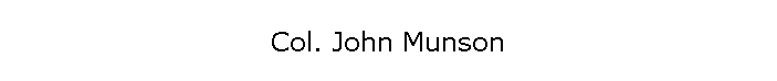 Col. John Munson