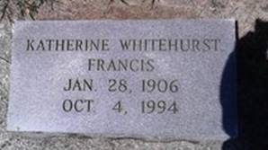 Katherine <i>Whitehurst</i> Francis
