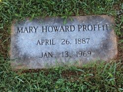  Mary A. <I>Howard</I> Proffit