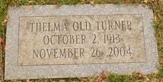 Thelma Lavena <i>Old</i> Turner
