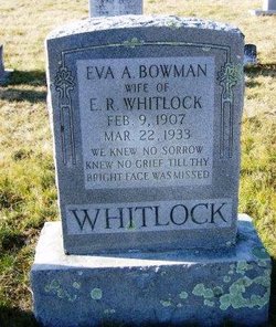  Eva A. <I>Bowman</I> Whitlock