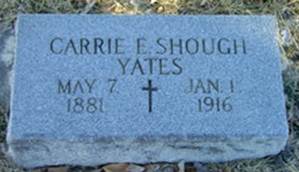 Carrie <i>Shough</i> Yates