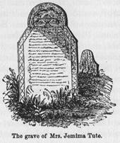 The Grave of Mrs. Jemima Tute