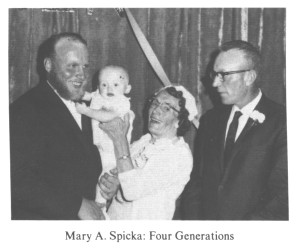 Mary A. Spicka: Four Generations