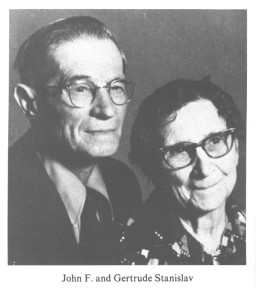 John F. and Gertrude Stanislav