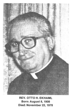 Rev. Otto H. Ekhaml