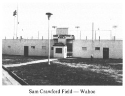 Sam Crawford Field -- Wahoo
