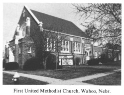 First United Methodist Church, Wahoo, Nebr.