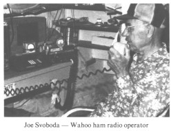 Joe Svoboda -- Wahoo ham radio operator