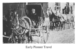 Early Pioneer Travel